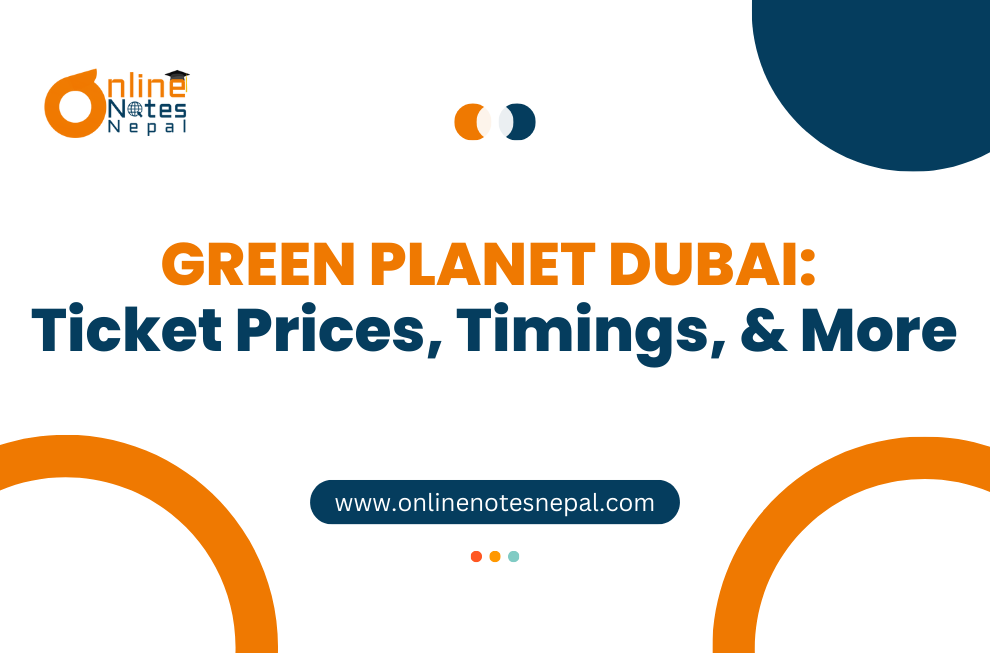 GREEN PLANET DUBAI: Ticket Prices, Timings, & More